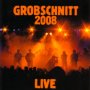 Grobschnitt 2008 live