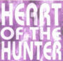 CDR Heart Of The Hunter: "Heart Of The Hunter"