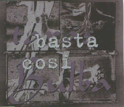 "Basta Cosi" - MaxiCD aus 1995